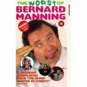 The Worst of Bernard Manning video